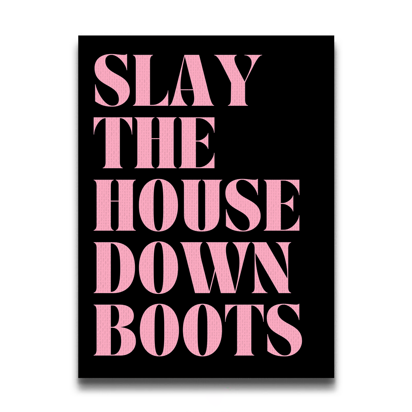 Slay The House Down Boots